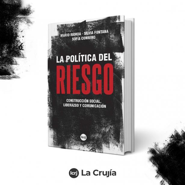 La Política del Riesgo